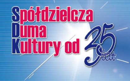 35 lat Spółdzielczego Domu Kultury