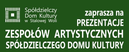 Prezentacje Zespołów Artystycznych SDK