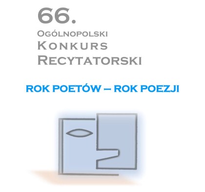 66. Ogólnopolski Konkurs Recytatorski