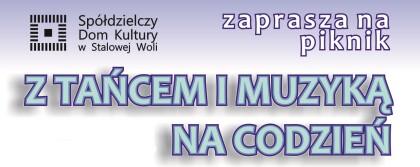 Z tańcem i muzyką na codzień